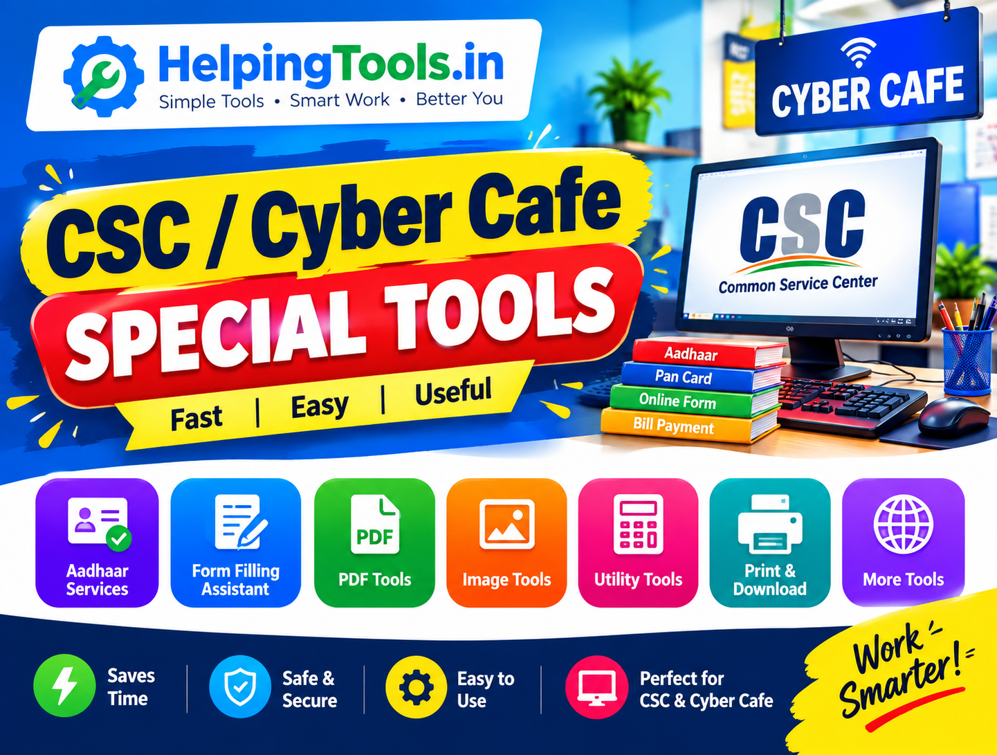 CSC Cyber Cafe Special Tools